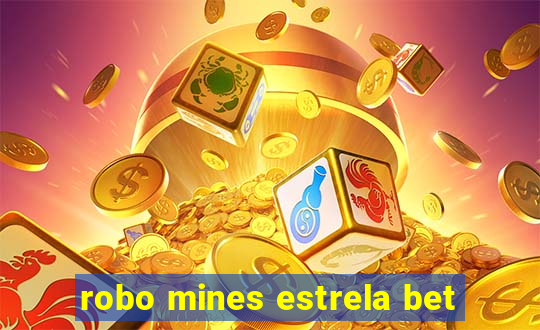 robo mines estrela bet